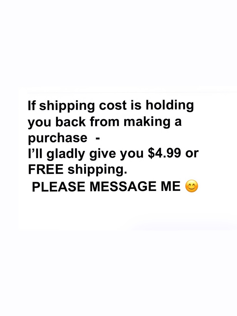 $4.99 or FREE SHIPPING